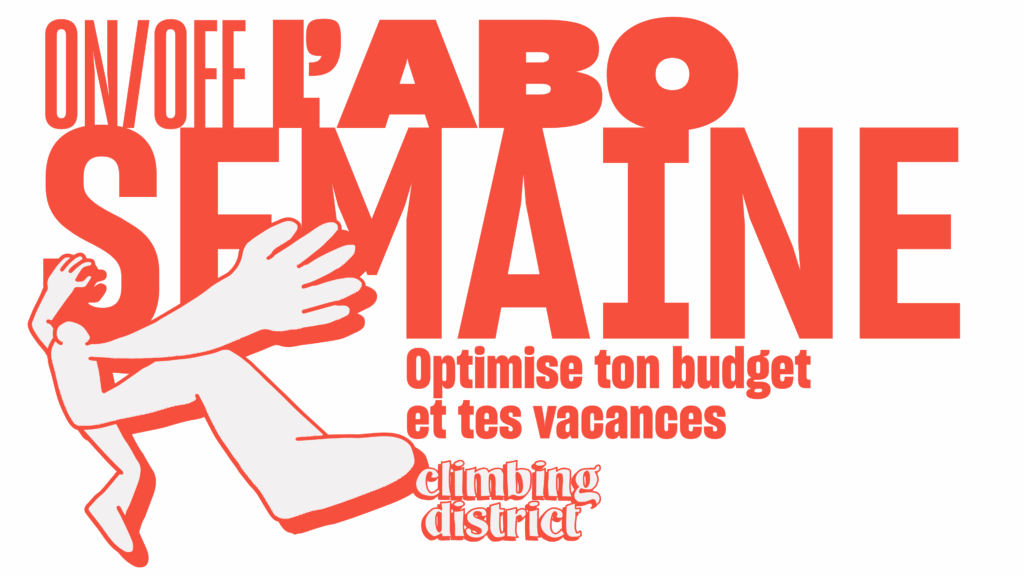 Climbing District - Abonnement ON / OFF