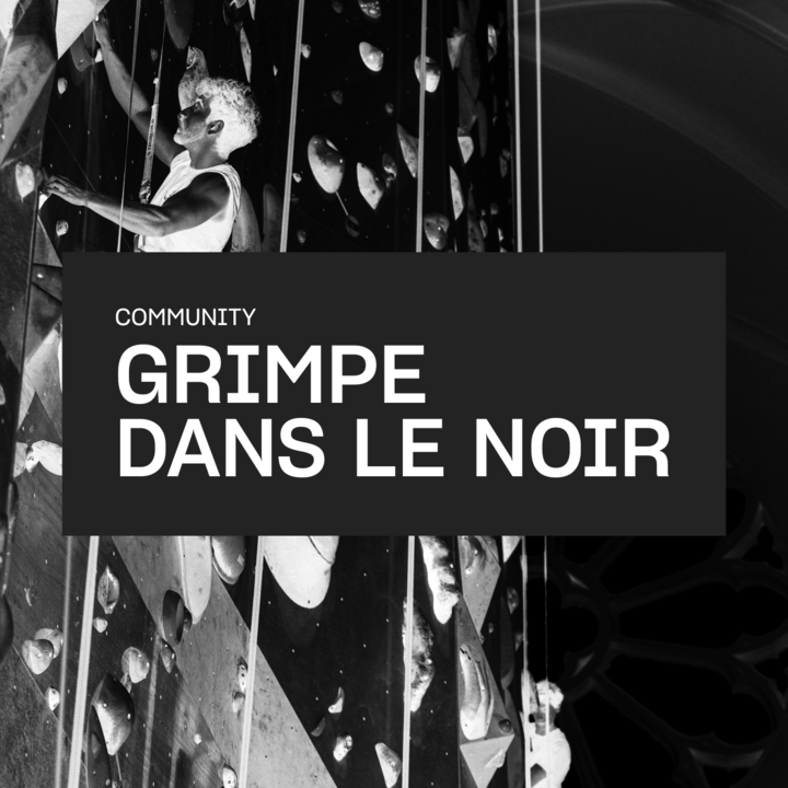 grimpe dans le noir