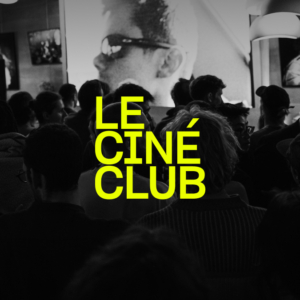 Ciné Club