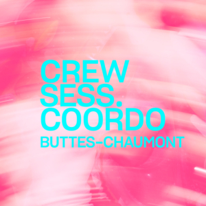 Crew Session – Coordo&rsquo;
