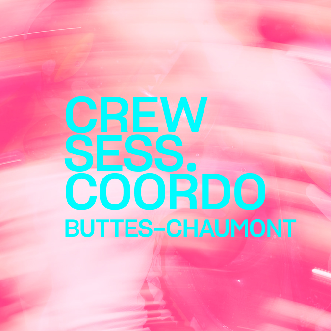 Crew Session – Coordo&rsquo;