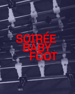 Soirée Baby-Foot